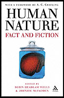 Human Nature: Fact and Fiction