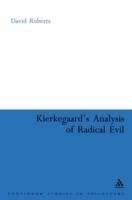 Kierkegaard's Analysis of Radical Evil