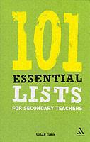 101 Essential Lists for Secondary Teachers