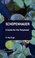 Schopenhauer: A Guide for the Perplexed