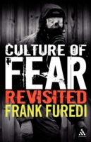 Culture of Fear Revisited