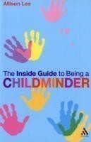 Inside Guide to Being a Childminder