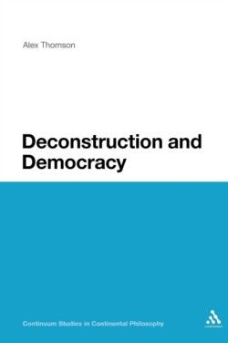 Deconstruction and Democracy