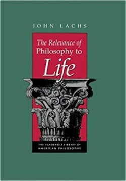 Relevance of Philosophy to Life