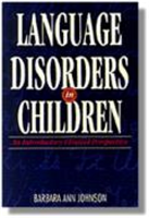 Language Disorders in Children