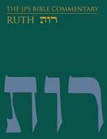 JPS Bible Commentary: Ruth