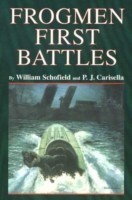 Frogmen First Battles