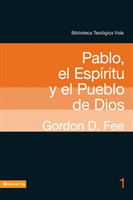 Btv # 01: Pablo, El Esp�ritu Y El Pueblo de Dios