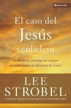 El Caso del Jesús Verdadero