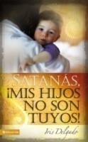 Satan�s, MIS Hijos No Son Tuyos, Edici�n Revisada