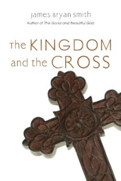 Kingdom and the Cross