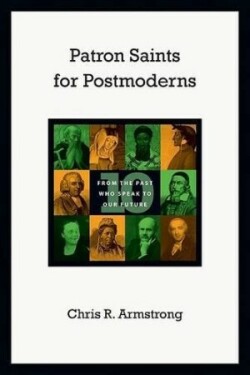 Patron Saints for Postmoderns