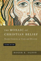 Mosaic of Christian Belief – Twenty Centuries of Unity and Diversity