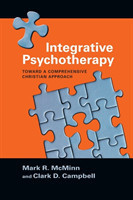 Integrative Psychotherapy – Toward a Comprehensive Christian Approach