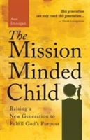 Mission–Minded Child  The