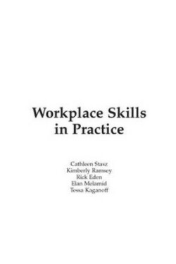 Workplace Skills in Practice