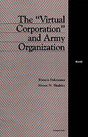 "Virtual Corporation" and Army Organization