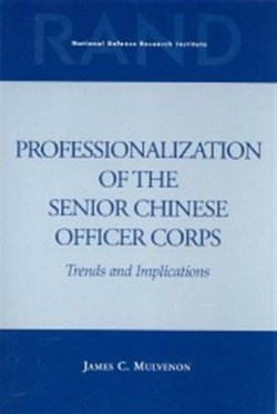 Professionalization of the Senior Chinese Officer Corps