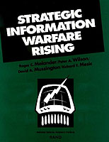 Strategic Information Warfare Rising