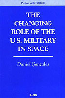 Changing Role of the U.S. Military in Space