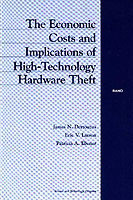 Economic Costs and Implications of High-technology Hardware Thefts