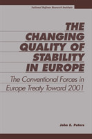 Changing Quality of Stability in Europe