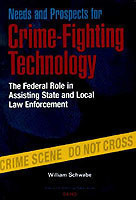 Needs and Prospects for Crime-fighting Technology