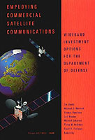 Employing Commercial Satellite Communications