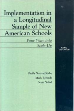 Implementation in a Longitudinal Sample of New American Schools