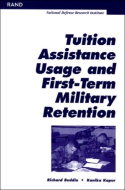 Tuition Assistance Usage and First-term Military Retention 2002