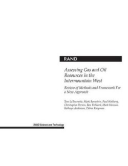 Assessing Gas and Oil Resources in the Intermountain West