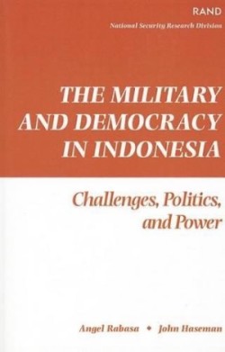 Military and Democracy in Indonesia