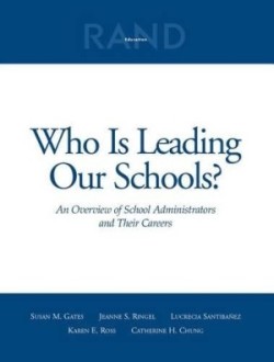 Who is Leading Our Schools?