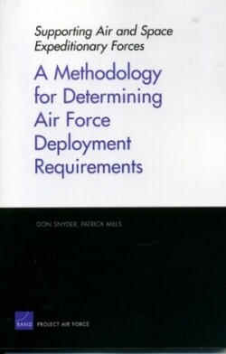 Methodology for Determining Air Force Deployment Requirements