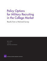 Policy Options for Military Recruiting in the College Market