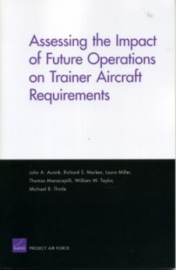 Assessing the Impact of Future Operations on Trainer Aircraft Requirements