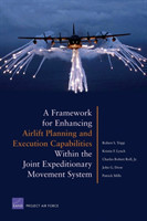 Framework for Enhancing Airlift Planning and Execution Capabilities within the Joint Expeditionary Movement System