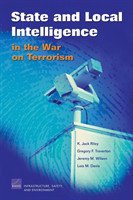 State and Local Intelligence in the War on Terrorism