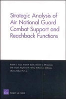 Strategic Analysis of Air National Guard Combat Support and Reachback Functions
