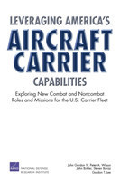 Leveraging America's Aircraft Carrier Capabilities