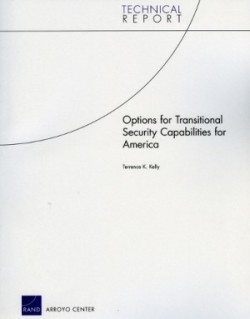 Options for Transitional Security Capabilities for America