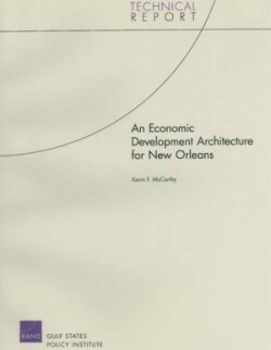 Economic Development Architecture for New Orleans