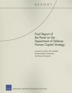 Final Report of the Panel on the Department of Defense Human Capital Strategy