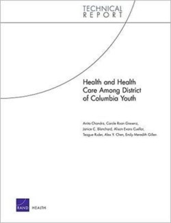 Health and Health Care Among District of Columbia Youth