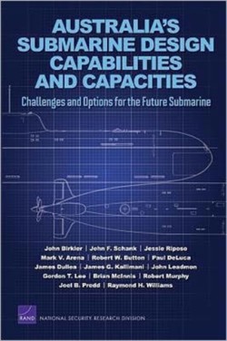 Australia's Submarine Design Capabilities and Capacities