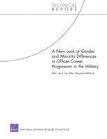 New Look at Gender and Minority Differences in Officer Career Progression in the Military