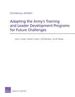 Adapting the Army's Training and Leader Development Programs for Future Challenges