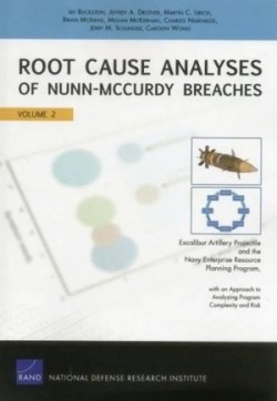 Root Cause Analyses of Nunn-Mccurdy Breaches