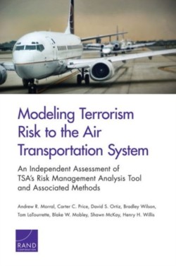 Modeling Terrorism Risk to the Air Transportation System