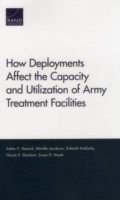 How Deployments Affect the Capacity and Utilization of Army Treatment Facilities